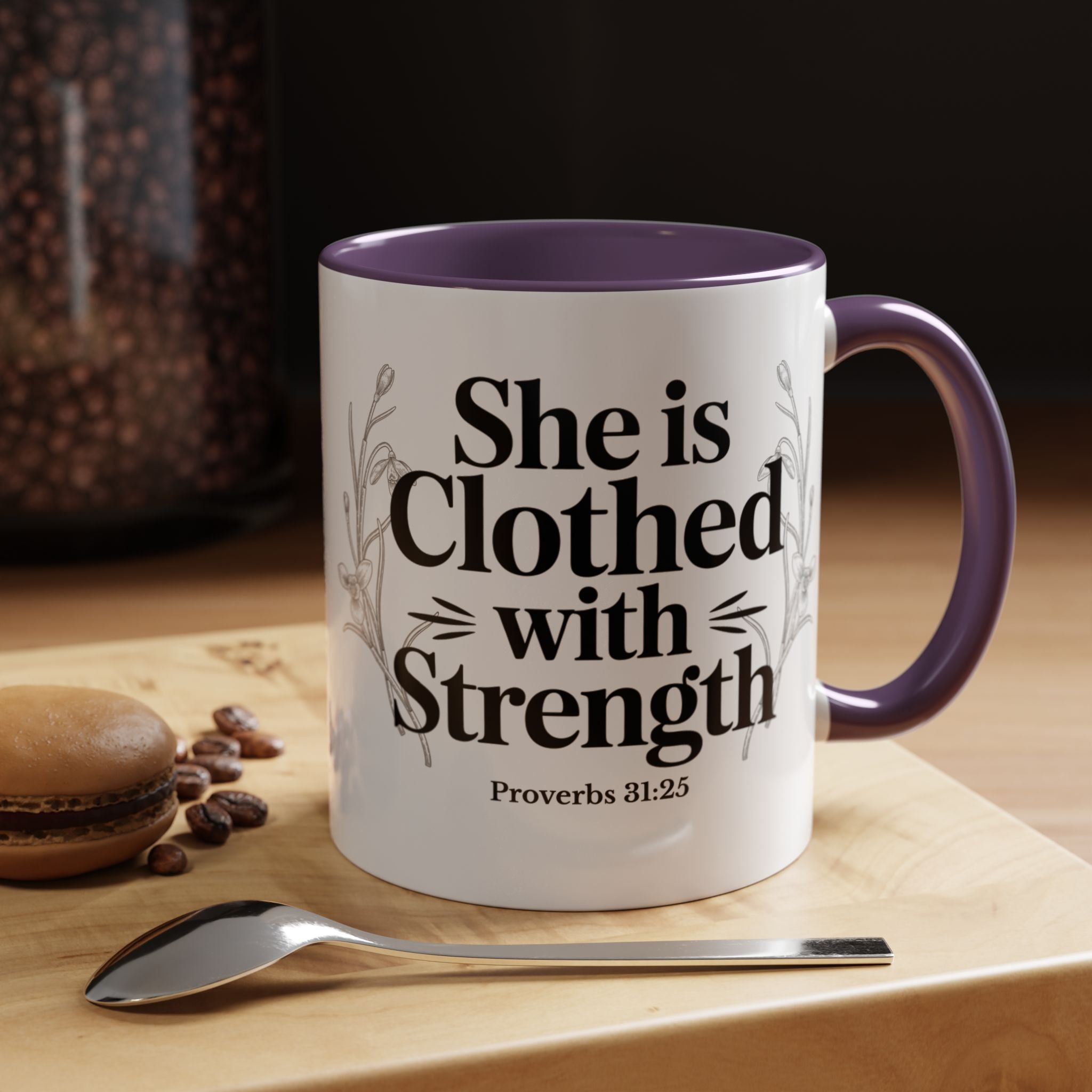 She Is Clothed with Strength Coffee Mug — Proverbs 31:25 Inspirational Accent Mug (11/15oz) - Mother's Day
