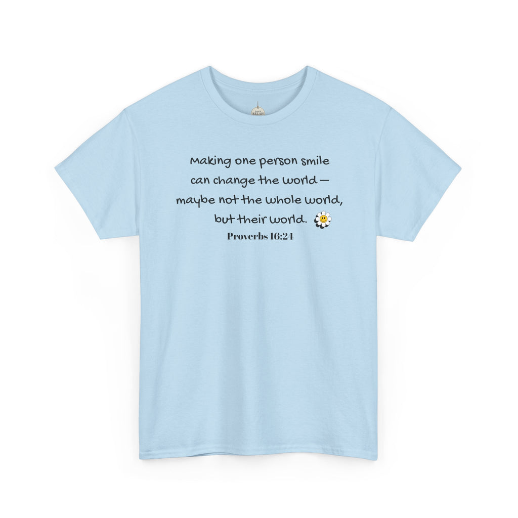 Inspirational Daisy Tee — “Making one person smile can change the world” Proverbs 11:21