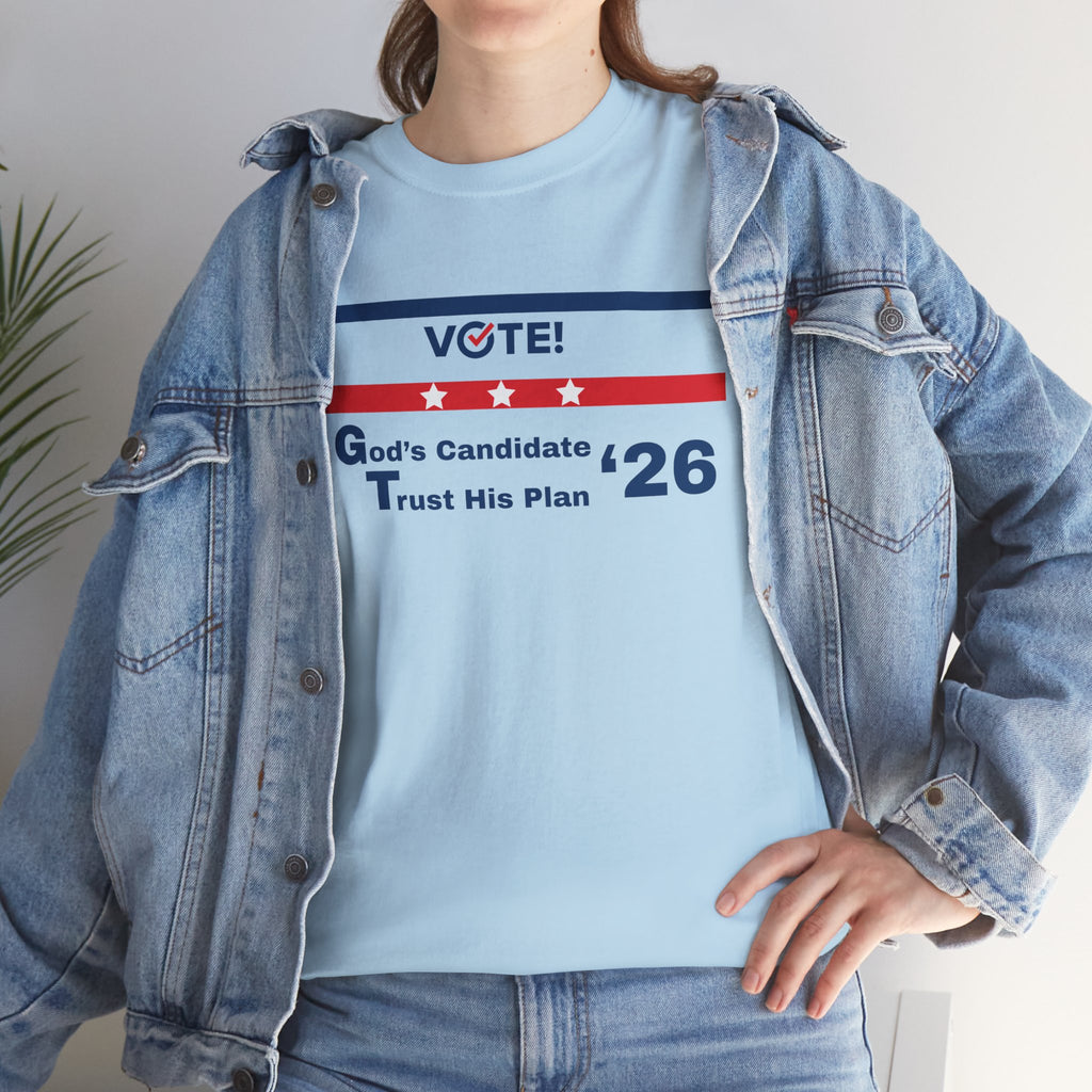 Political Vote '26 T‑Shirt — "God's Candidate Trust His Plan" Patriotic Tee