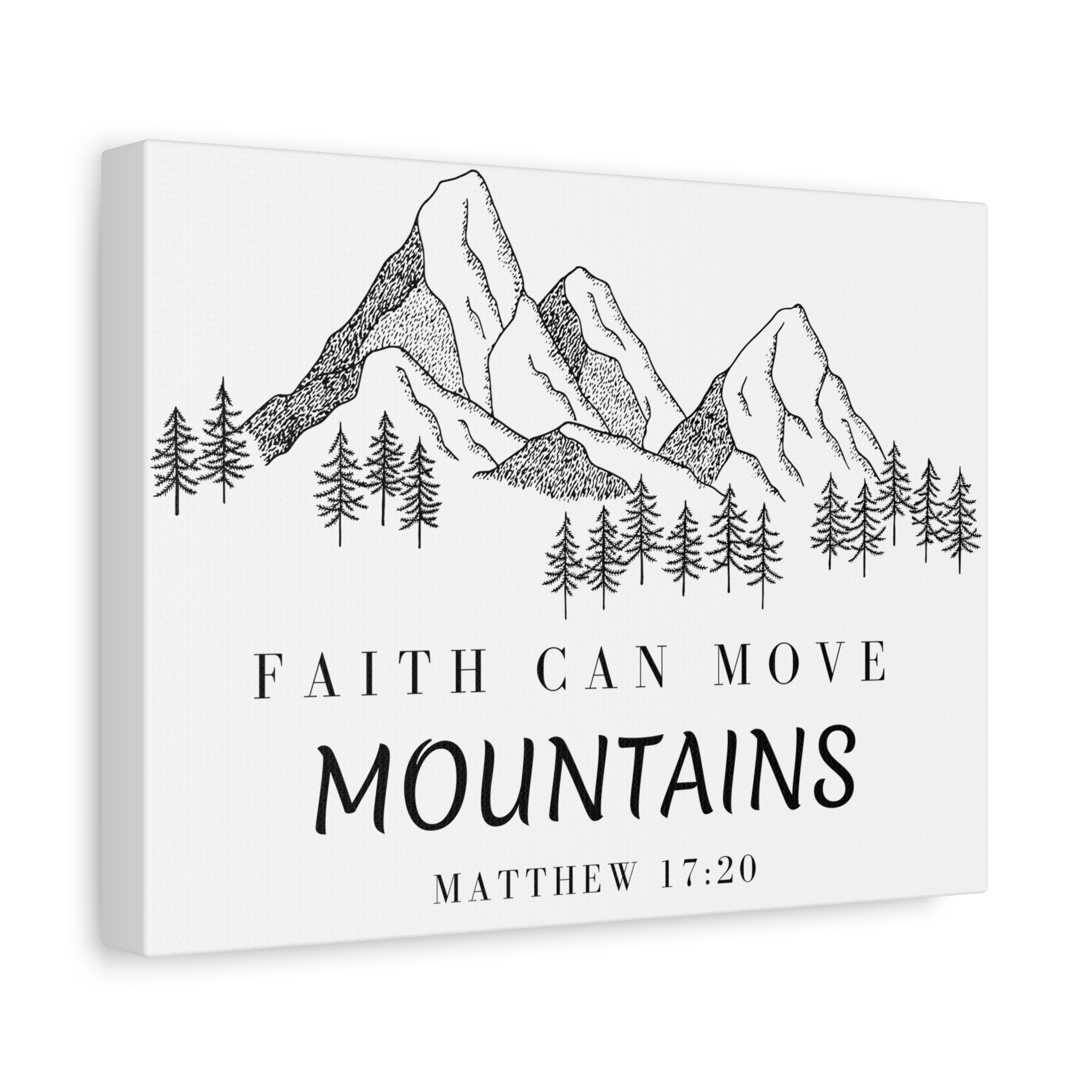 Faith Can Move Mountains Canvas Wall Art — Matthew 17:20 Inspirational Mountain Print