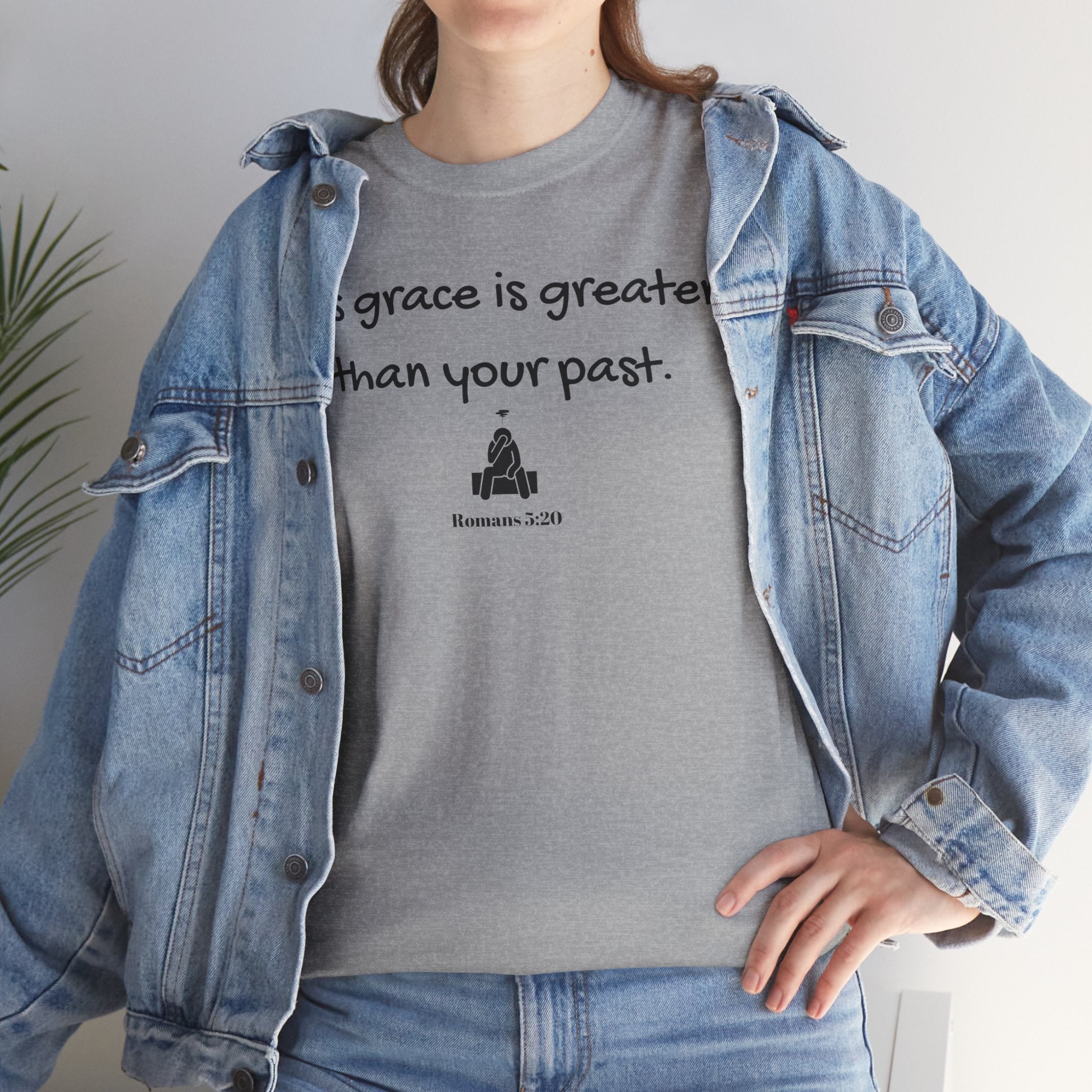Christian T‑Shirt — "His grace is greater than your past." (Romans 5:20)