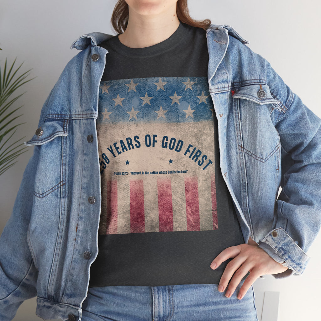 God First 250 Years Vintage American Flag  and Patriotic T-Shirt