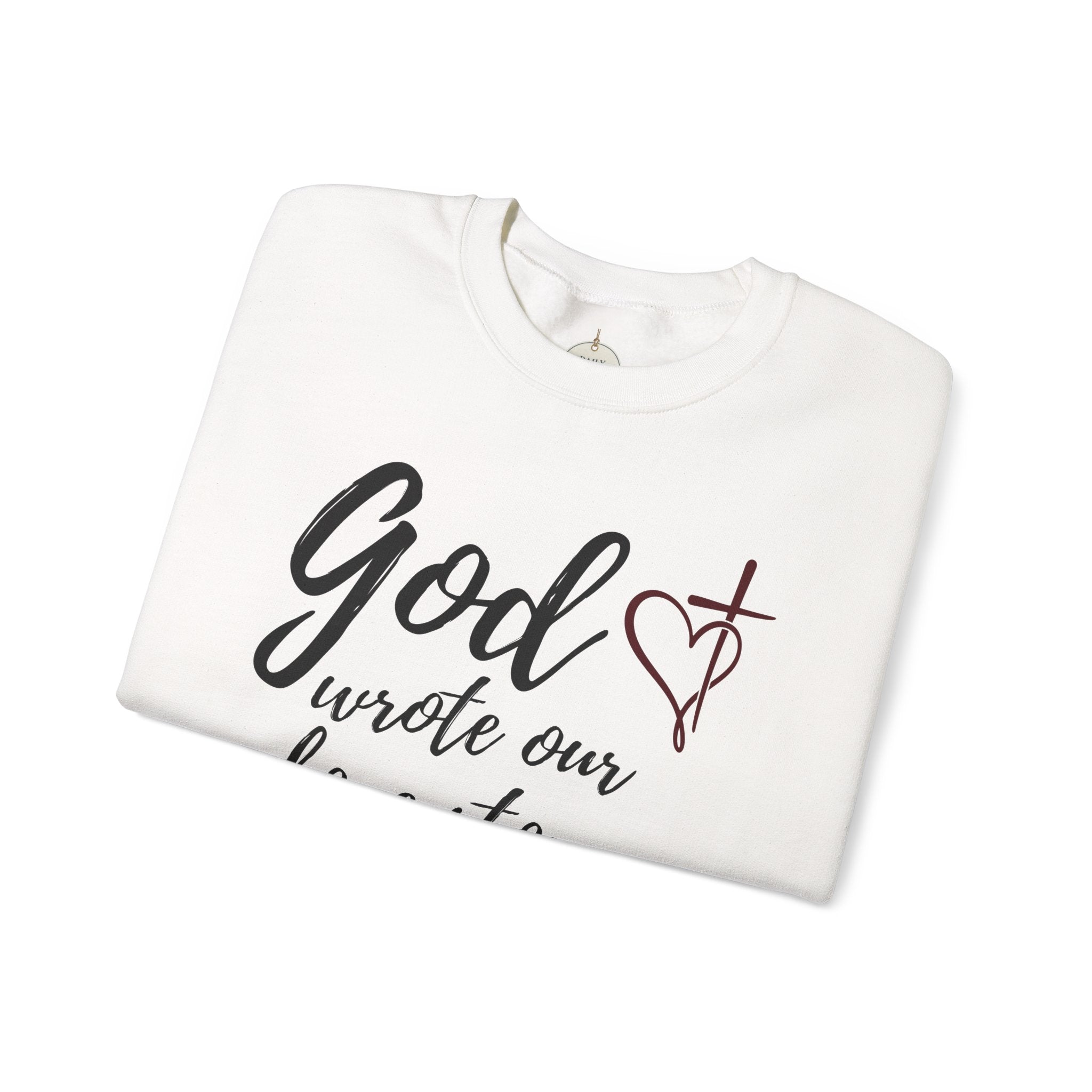 God Wrote Our Love Story Crewneck Sweatshirt
