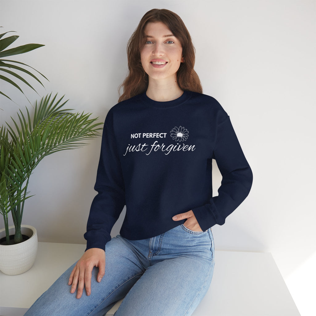 Crewneck Sweatshirt — "Not Perfect, Just Forgiven" Floral Inspirational Pullover