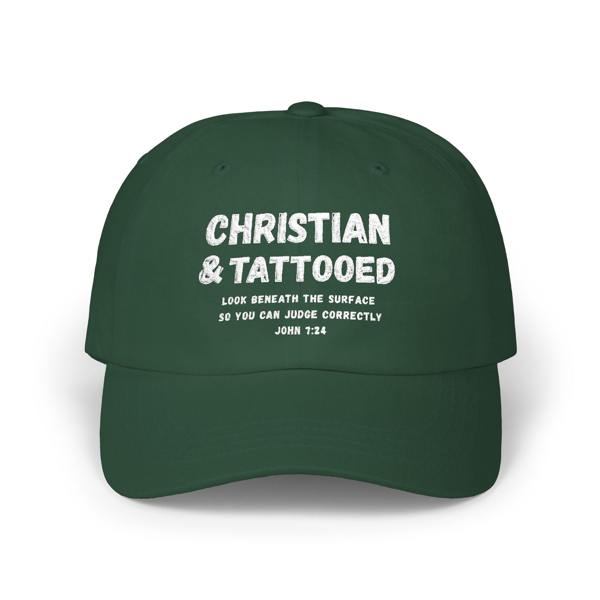 Embroidered Dad Cap — "Christian & Tattooed" Baseball Hat with John 1:8 Scripture