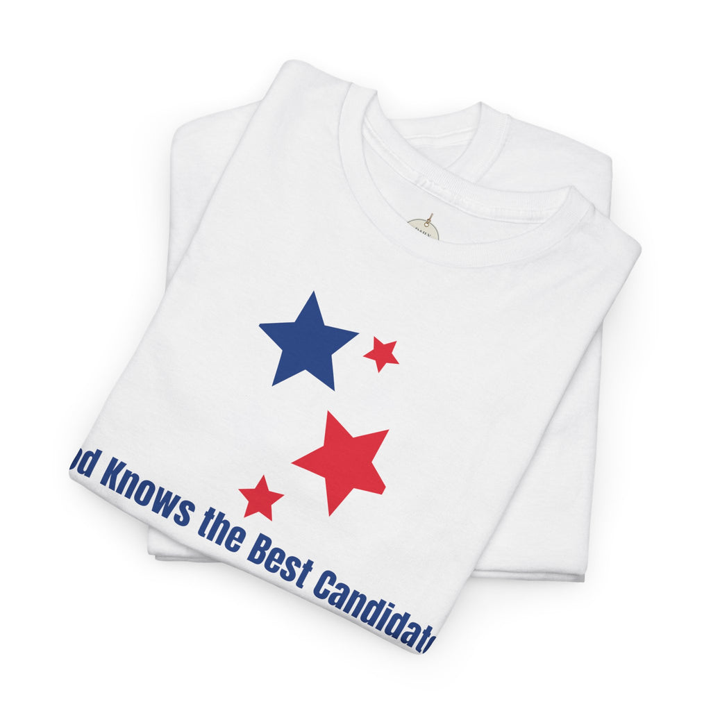 God Knows the Best Candidate Tee — Patriotic Christian Election T-Shirt