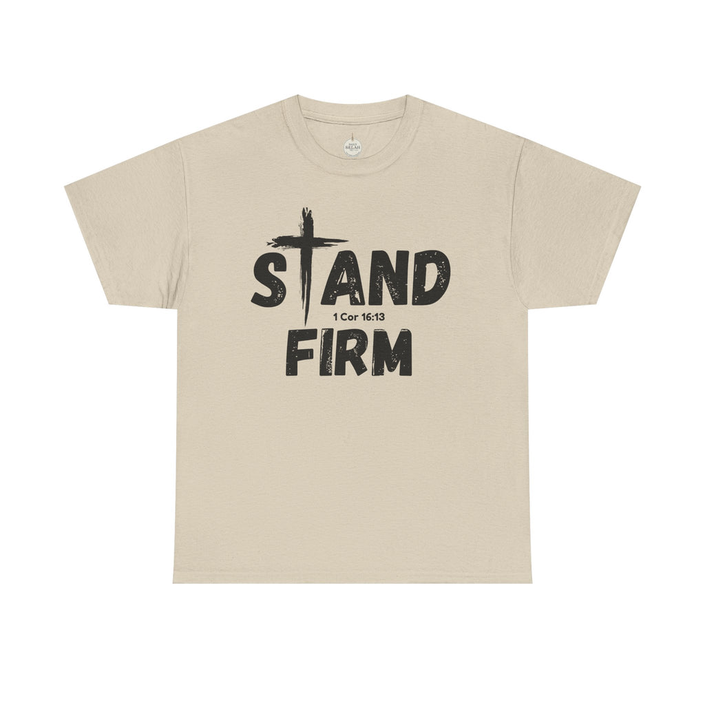 Stand Firm T-Shirt — Christian Faith Tee with Cross & 1 Cor 16:13 Inspirational Design