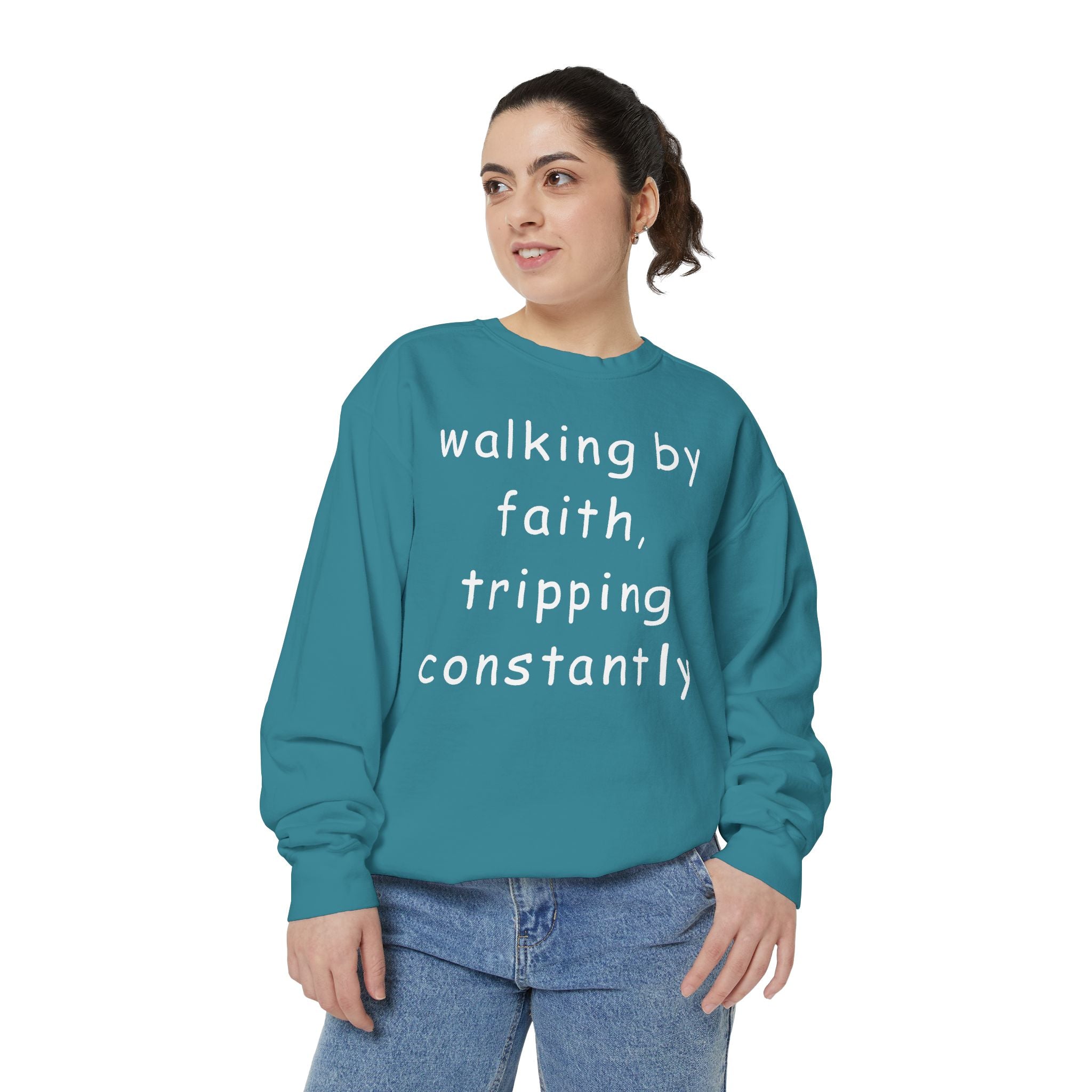 Faith & Fumble Sweatshirt — "walking by faith, tripping constantly" Christian Pullover Comfort Colors