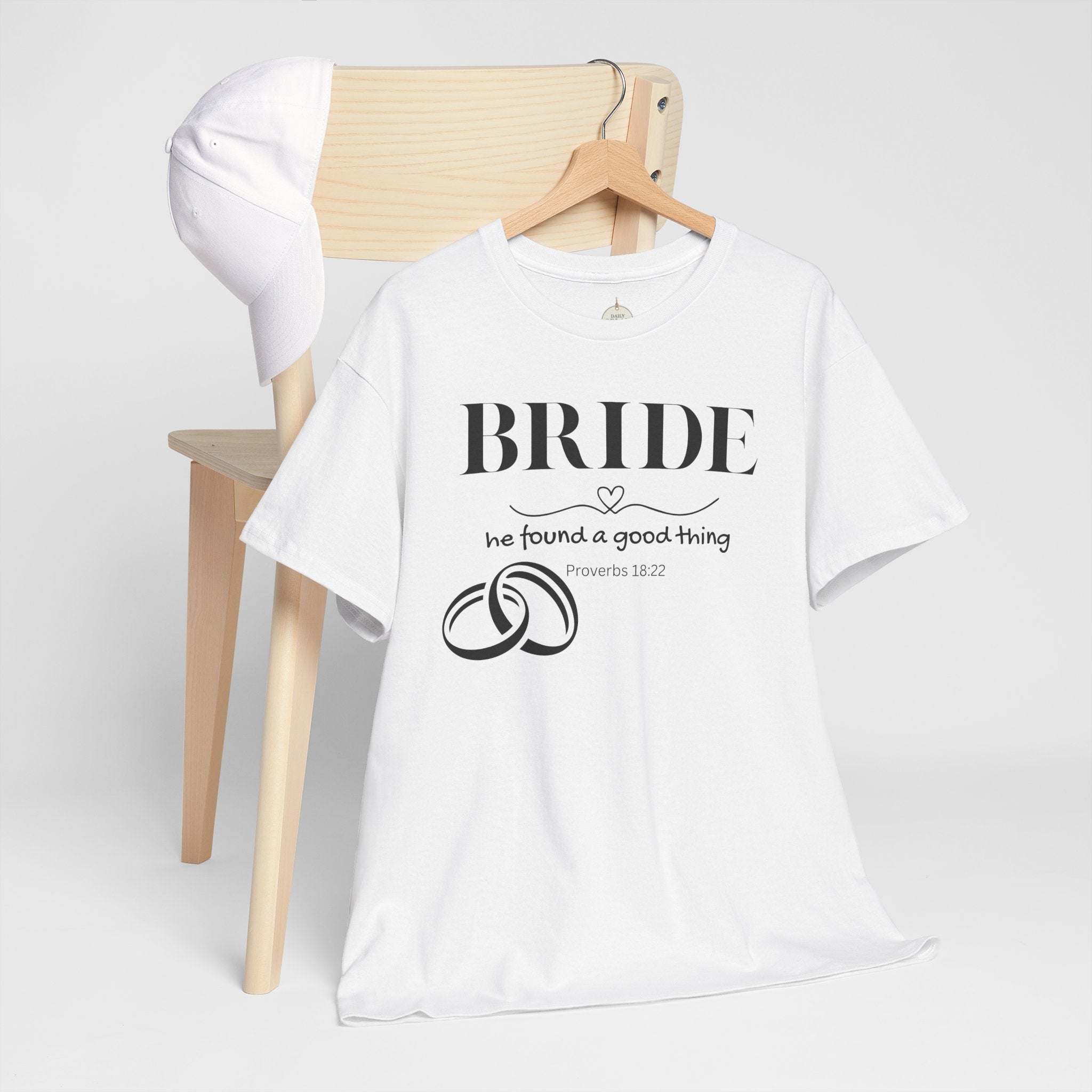 Bride T-Shirt — "We Found a Good Thing" Wedding Rings Tee - Christian - Personalized