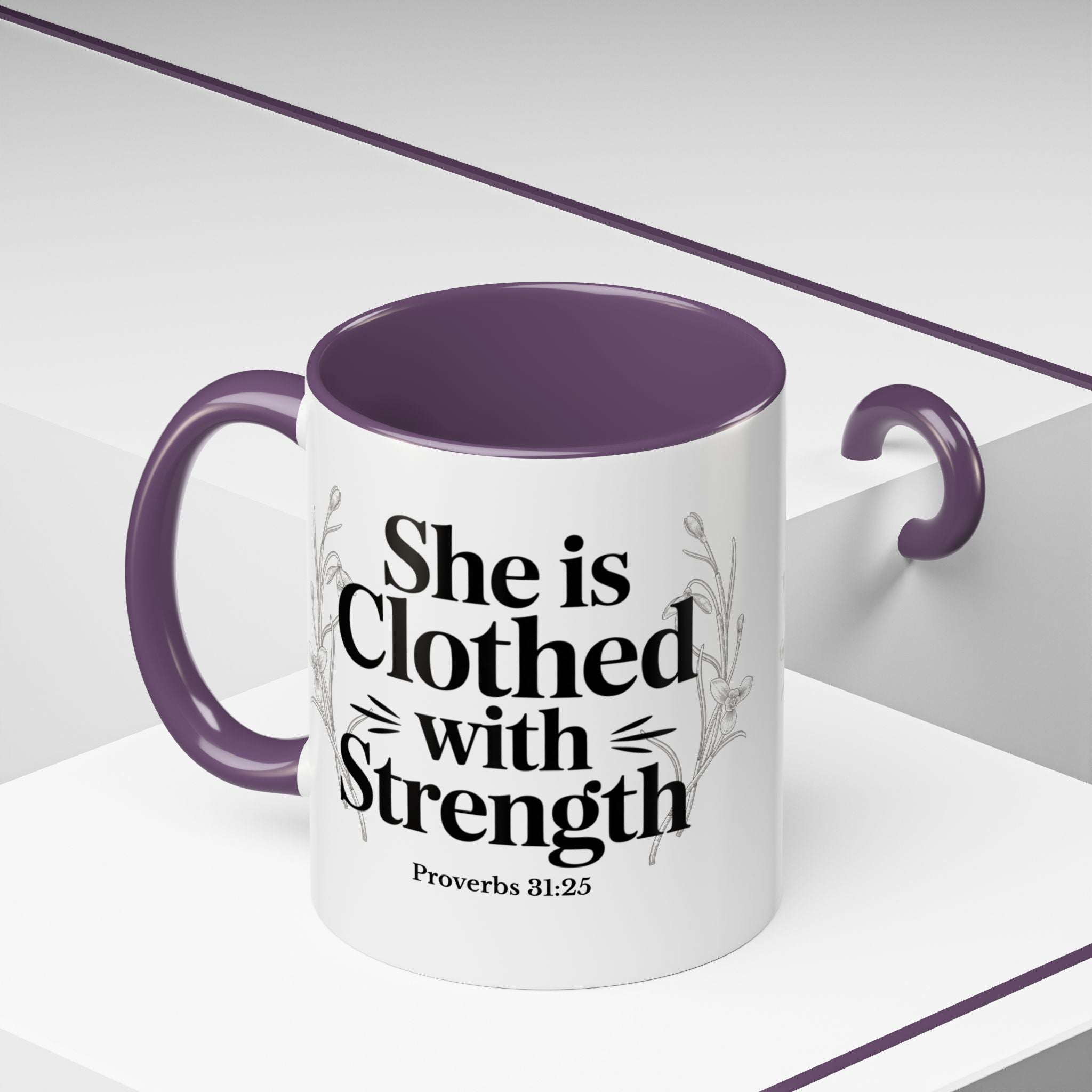 She Is Clothed with Strength Coffee Mug — Proverbs 31:25 Inspirational Accent Mug (11/15oz) - Mother's Day