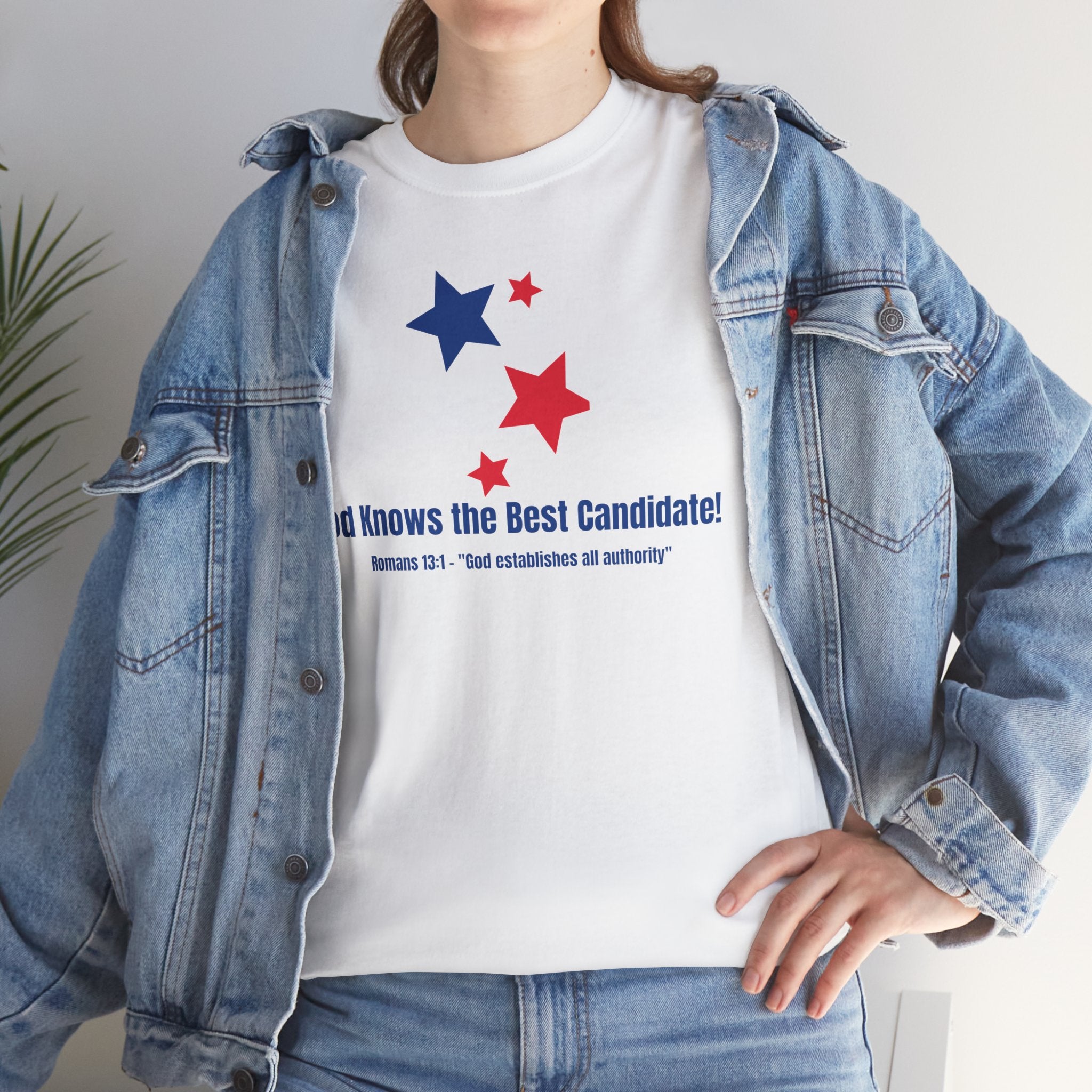 God Knows the Best Candidate Tee — Patriotic Christian Election T-Shirt