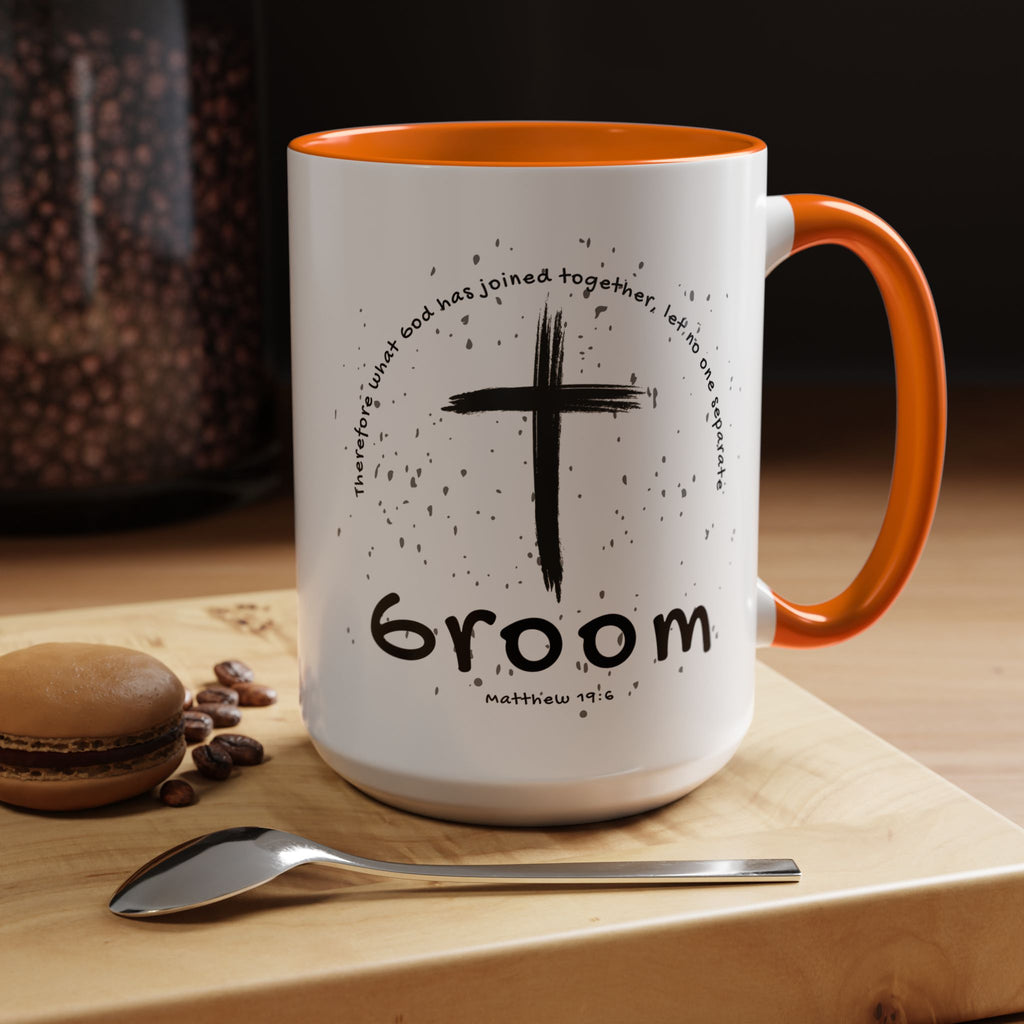 Groom Faith Coffee Mug – Cross & Matthew 19:6 Wedding Gift