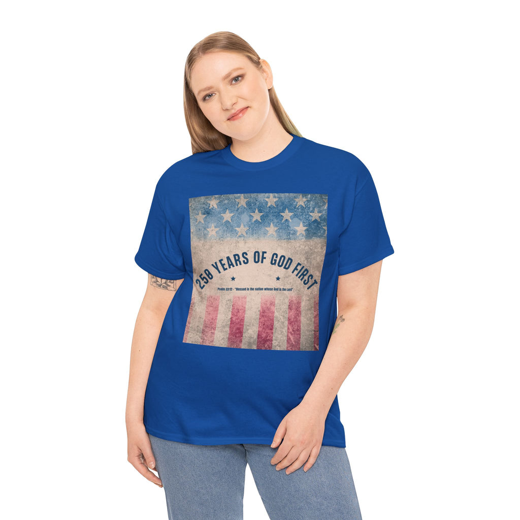 God First 250 Years Vintage American Flag  and Patriotic T-Shirt