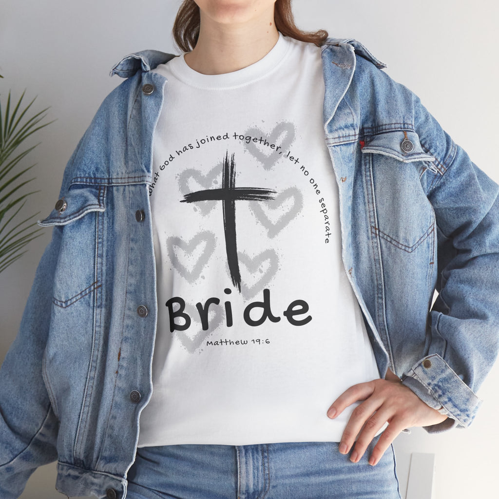 Bride T-Shirt — Christian Cross & Hearts Bridal Faith Tee - Christian - Matthew 19:6