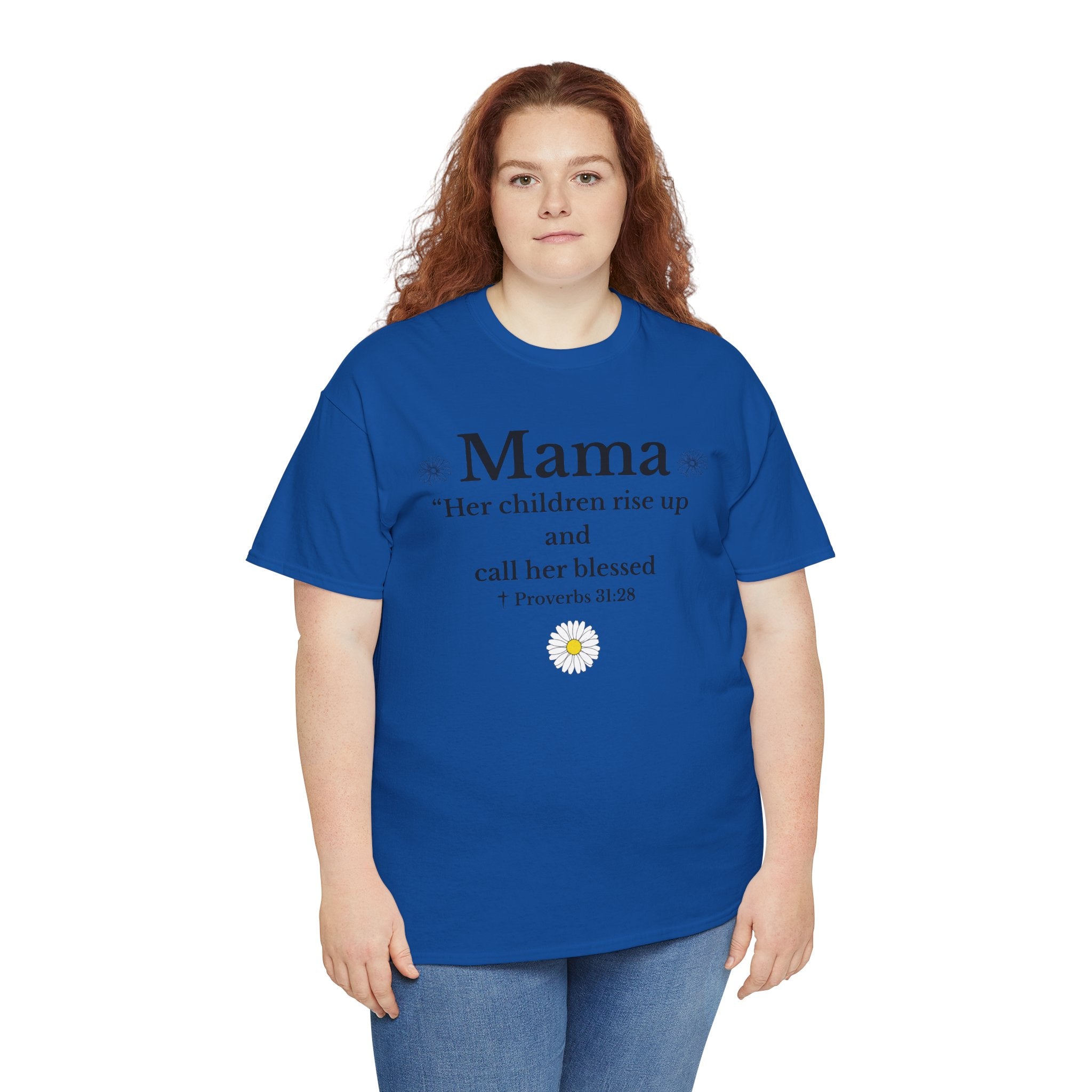 Mama Proverbs 31:28 T‑Shirt — 'Her children rise up and call her blessed' Floral Mom Tee - Mother's Day Gift