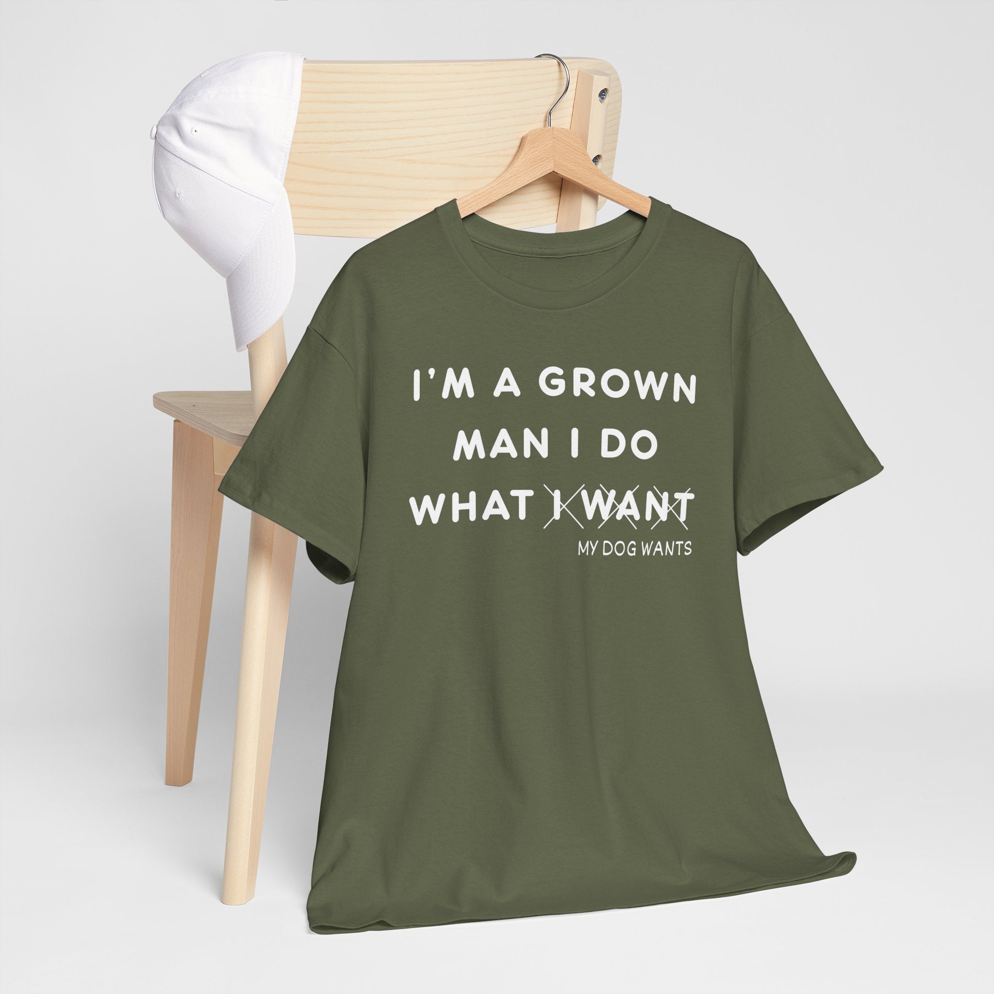 Dog Lover T‑Shirt — “I’m a Grown Man I Do What My Dog Wants” Funny Pet Tee