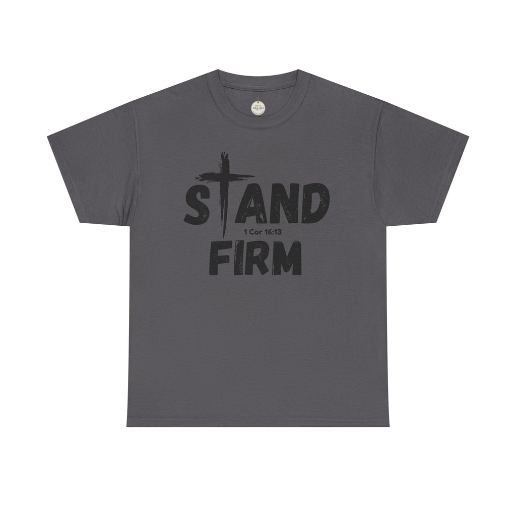 Stand Firm T-Shirt — Christian Faith Tee with Cross & 1 Cor 16:13 Inspirational Design
