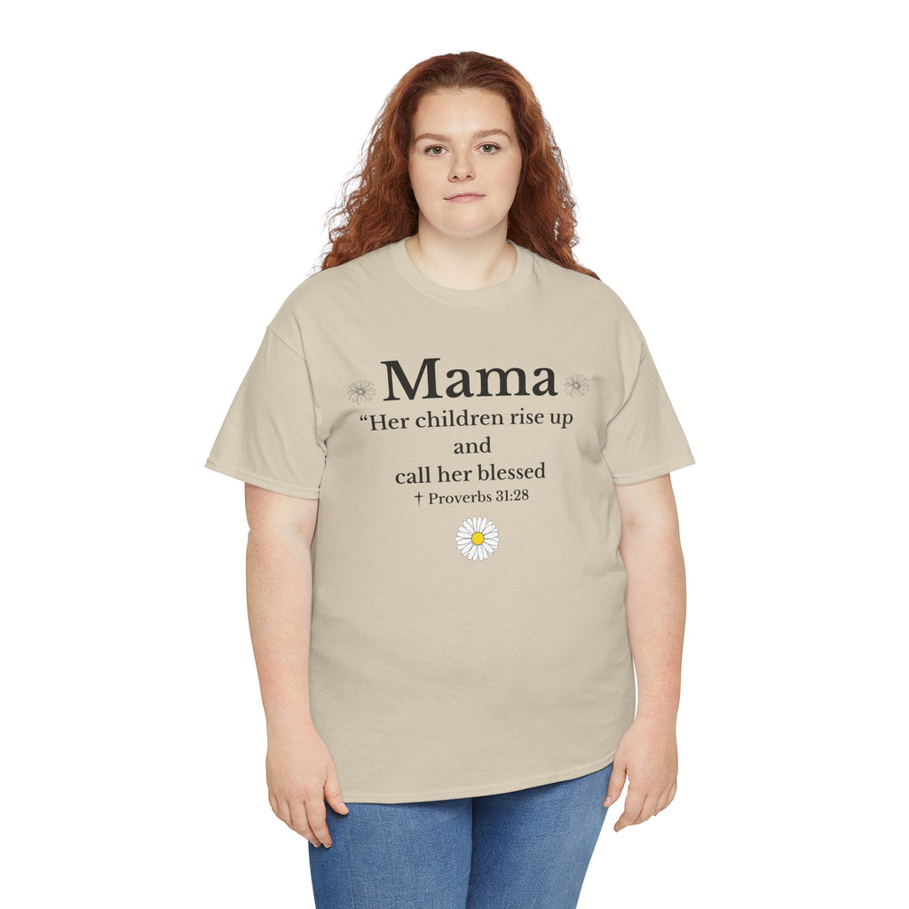 Mama Proverbs 31:28 T‑Shirt — 'Her children rise up and call her blessed' Floral Mom Tee - Mother's Day Gift