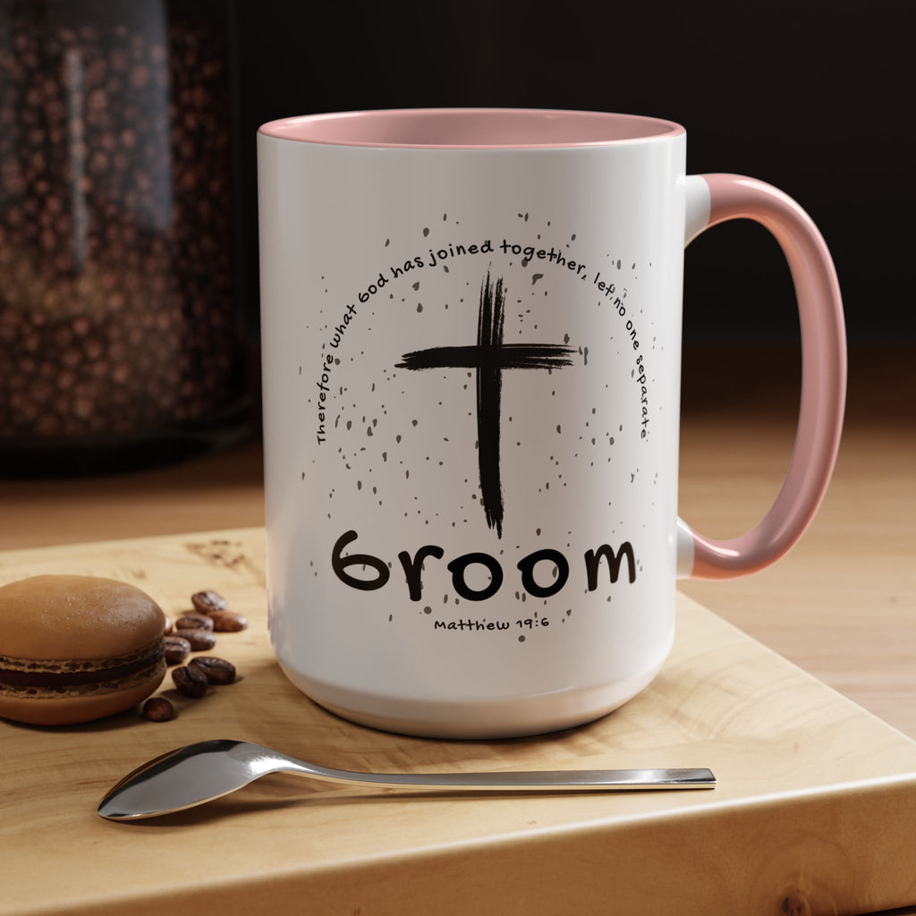 Groom Faith Coffee Mug – Cross & Matthew 19:6 Wedding Gift