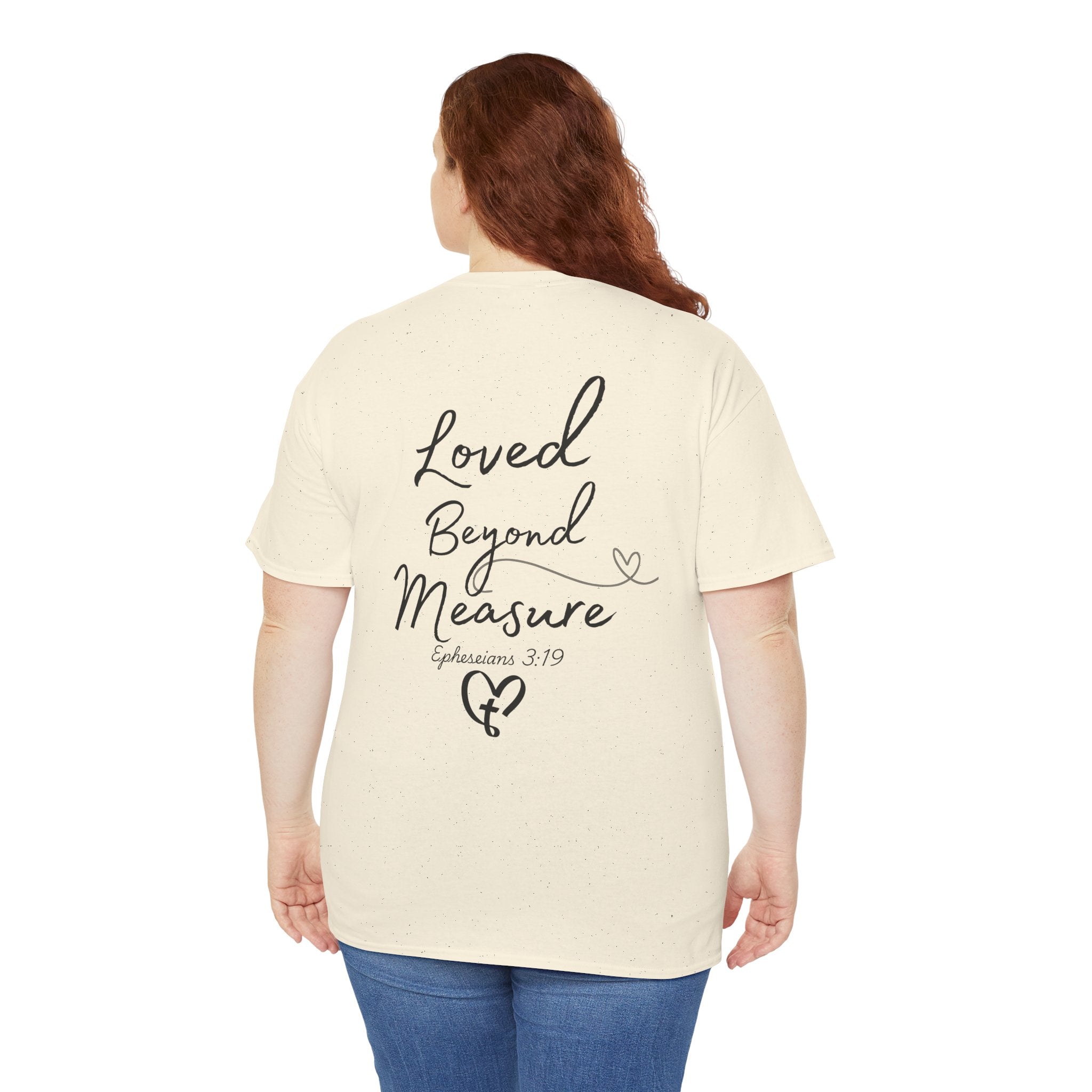 Loved Beyond Measure Tee — Christian Faith Heart Cross T-Shirt (Ephesians 3:18)