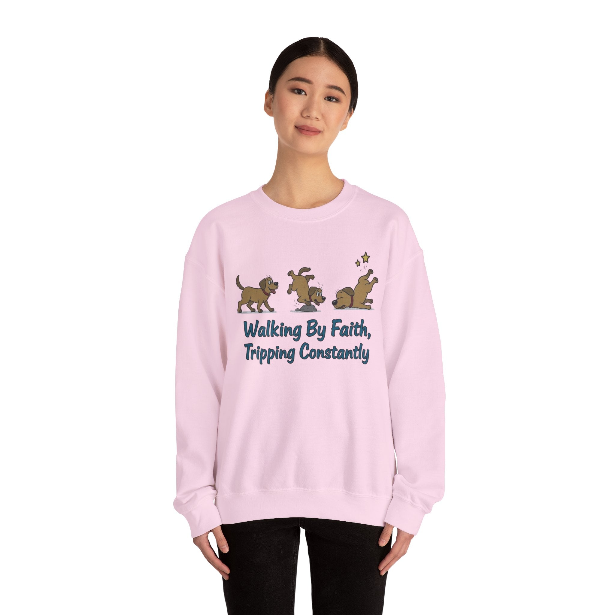 Crewneck Sweatshirt — "Walking By Faith, Tripping Constantly" Cute Puppy Graphic
