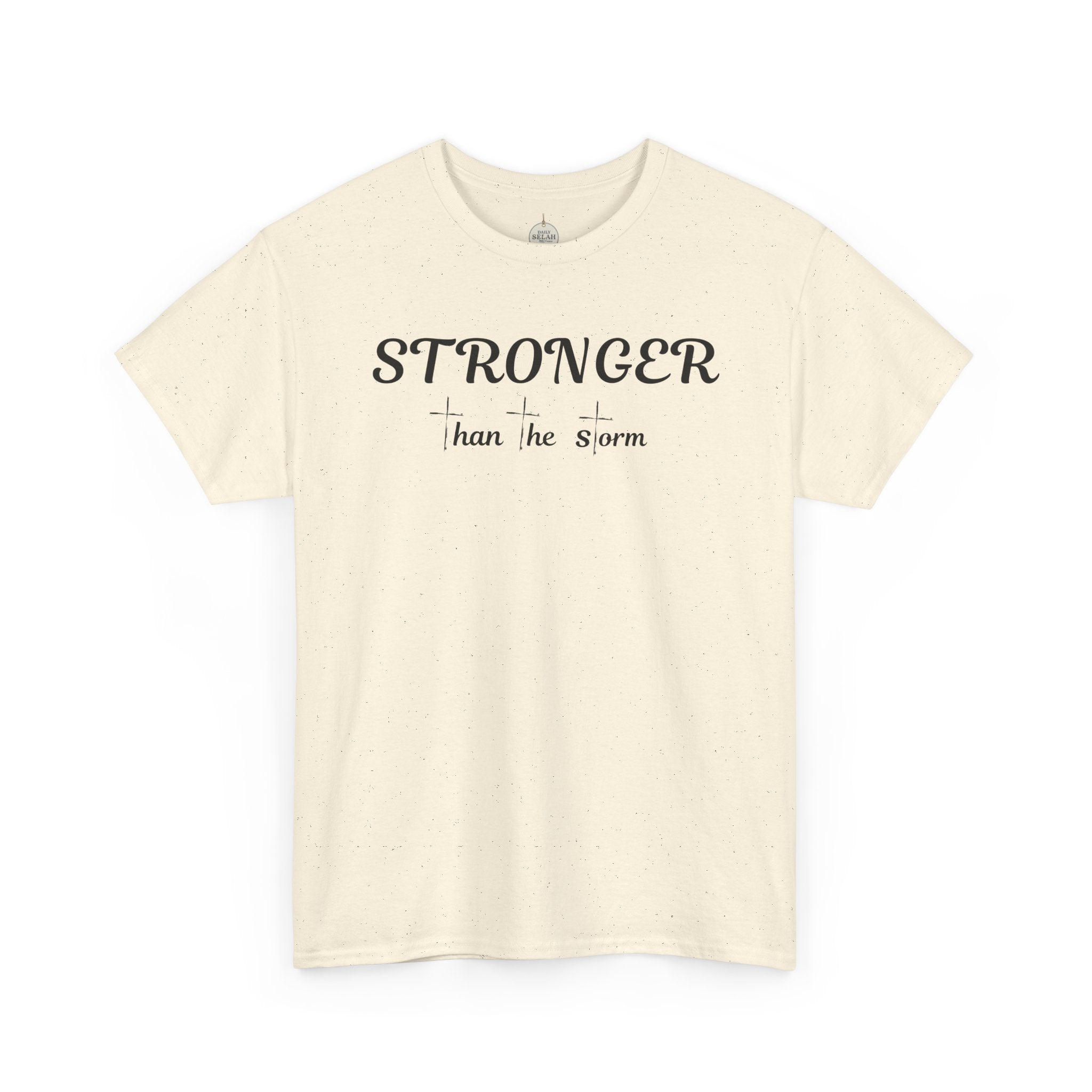 Stronger Than the Storm Tee — Inspirational Motivational T-Shirt