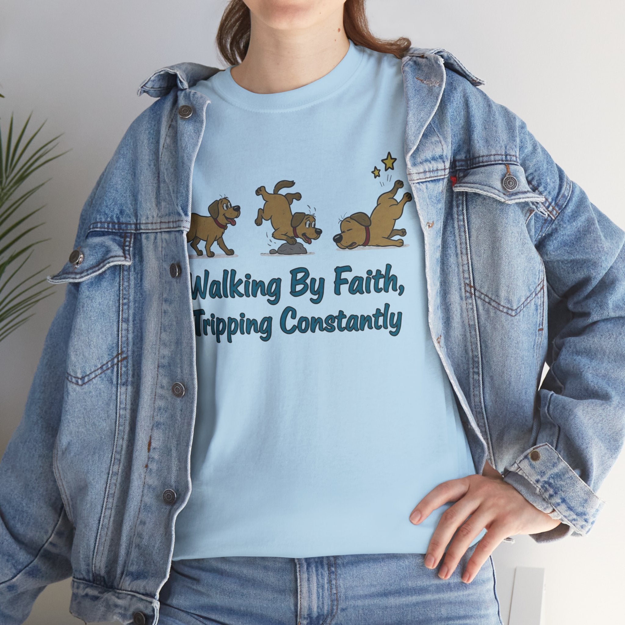 Faith Dog T-Shirt — "Walking By Faith, Tripping Constantly" Cute Christian Tee