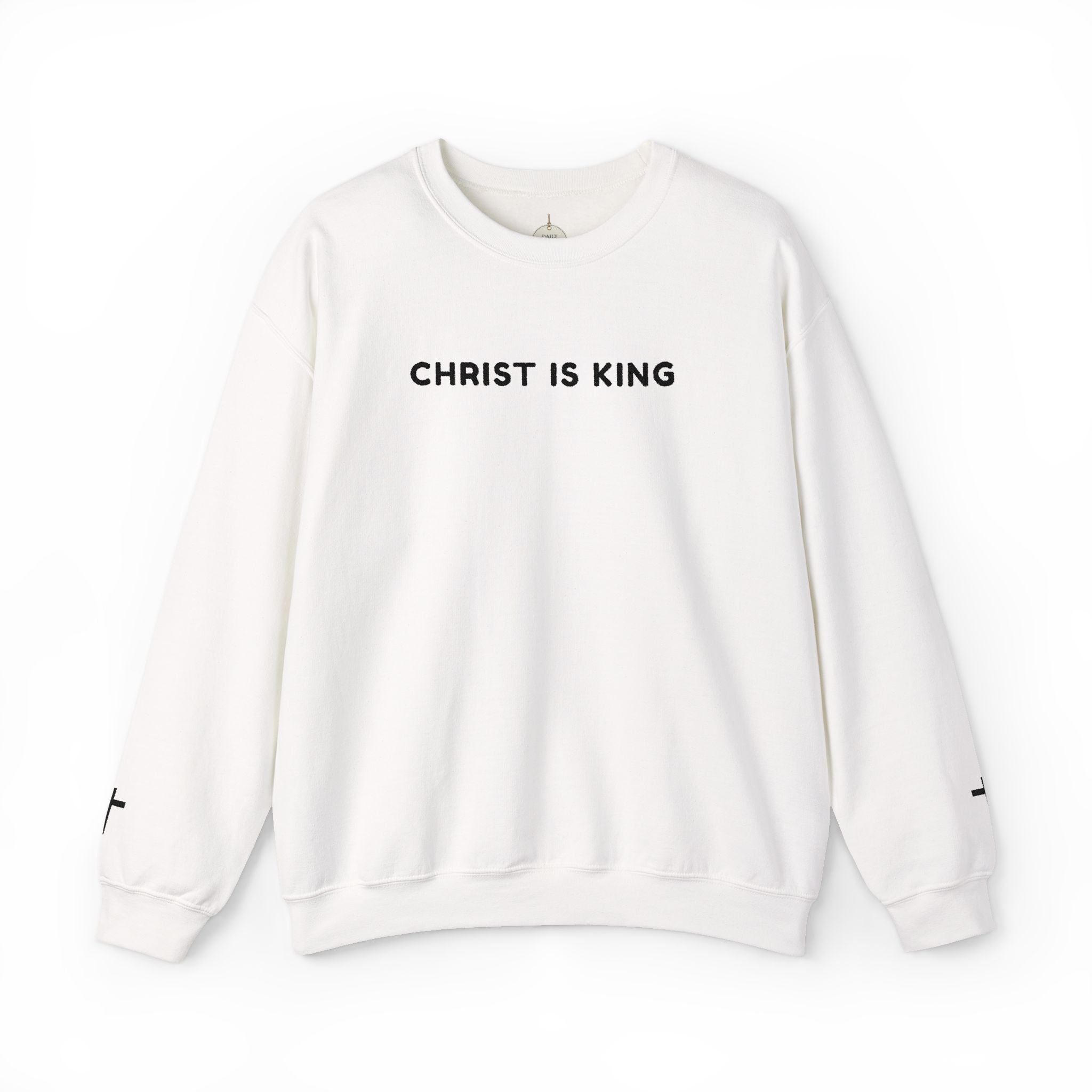Embroidered text Christian Crewneck Sweatshirt — "Christ Is King" Minimalist Faith PulloverCross on each Wrist