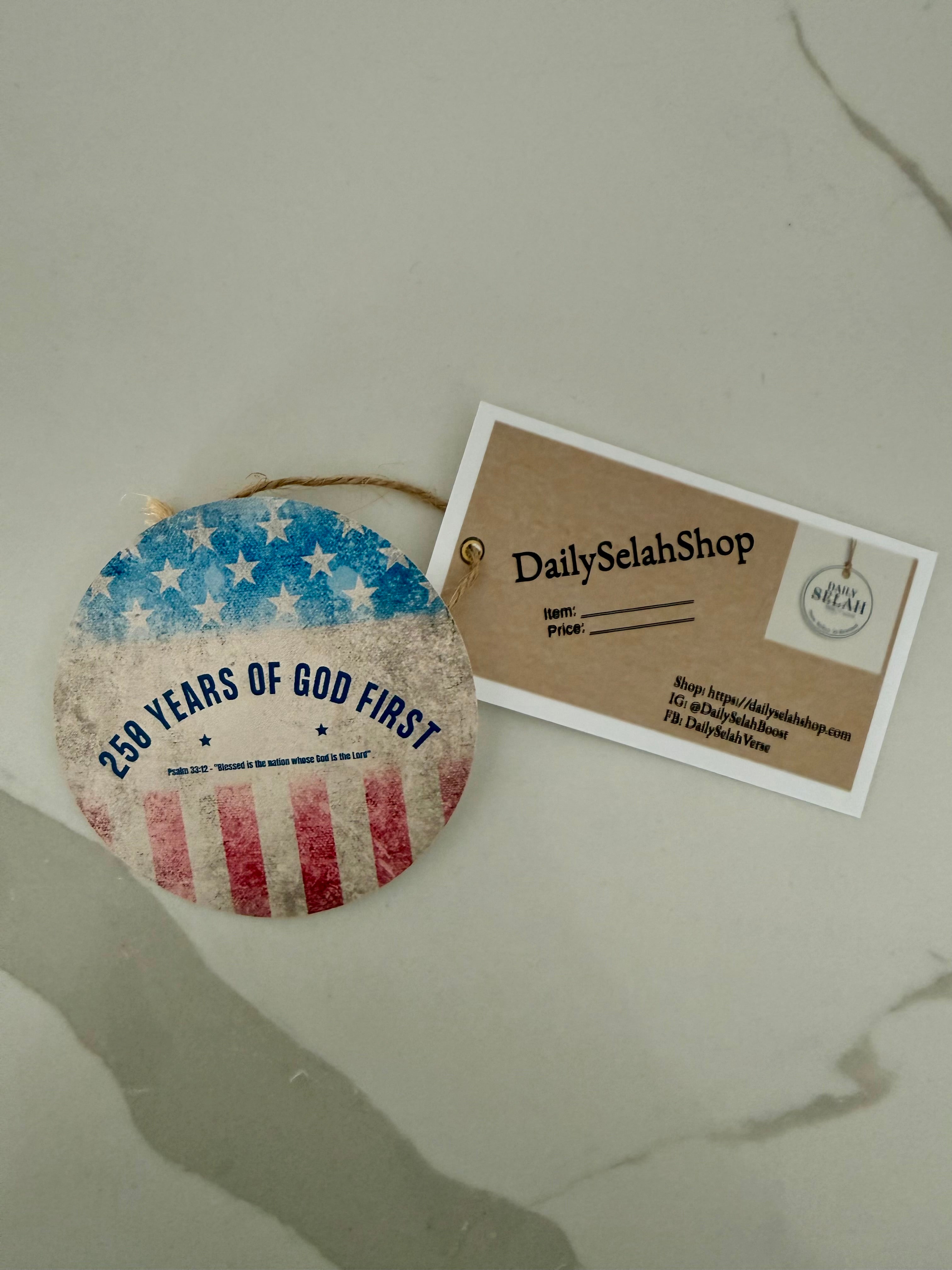 250 Years of God First Sticker, USA 250th Birthday, America Semiquincentennial 2026, Psalm 33:12, Patriotic Christian Sticker