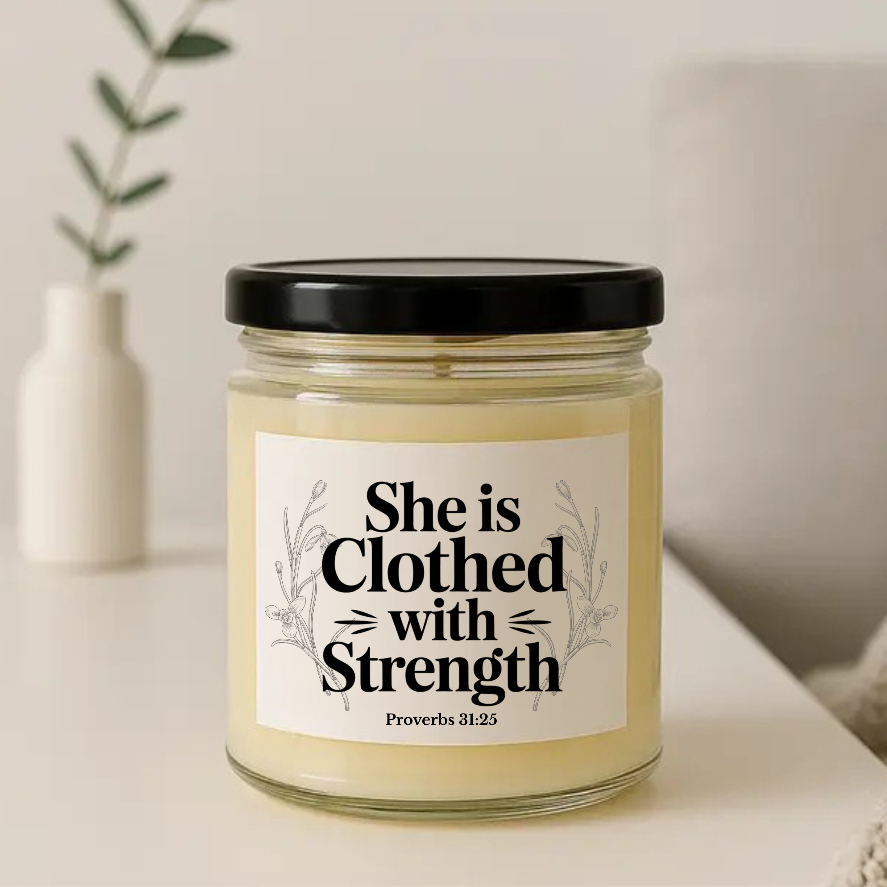 Scripture & Grace Soy Candles — “She Is Clothed With Strength” & “Messy Home, Full Heart” (4oz & 9oz) - Mother's Day Gift