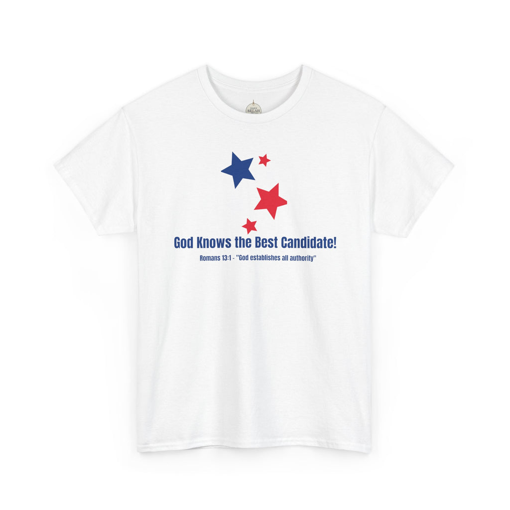 God Knows the Best Candidate Tee — Patriotic Christian Election T-Shirt