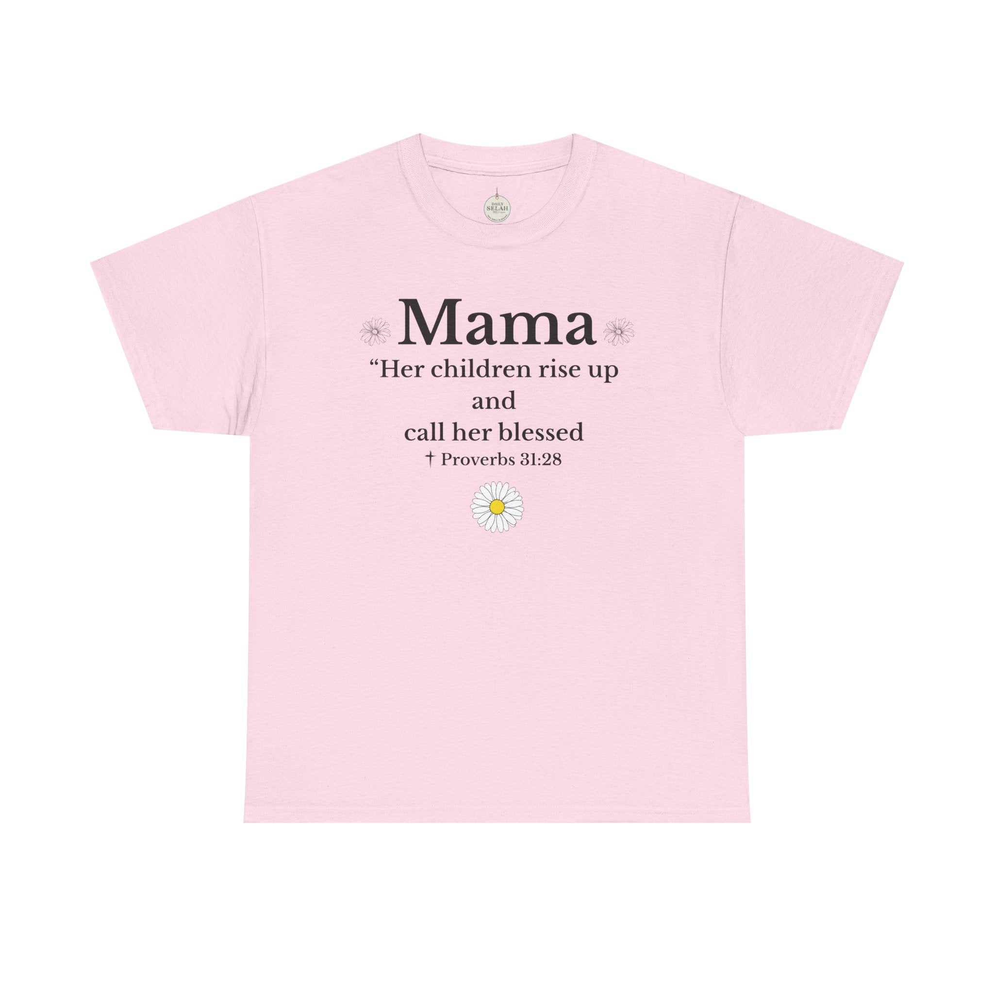 Mama Proverbs 31:28 T‑Shirt — 'Her children rise up and call her blessed' Floral Mom Tee - Mother's Day Gift