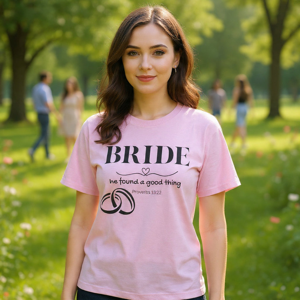 Bride T-Shirt — "We Found a Good Thing" Wedding Rings Tee - Christian - Personalized