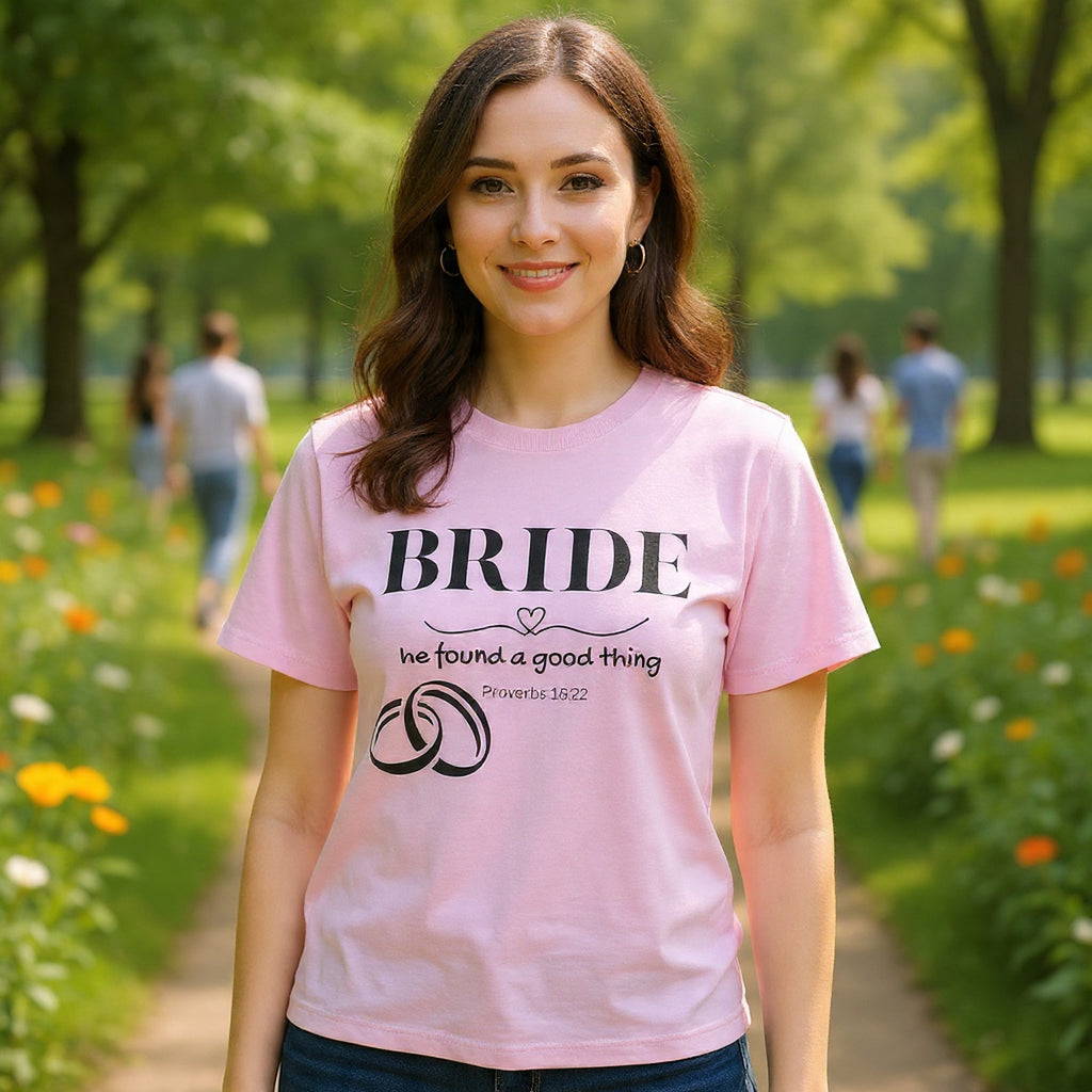 Bride T-Shirt — "We Found a Good Thing" Wedding Rings Tee - Christian - Personalized
