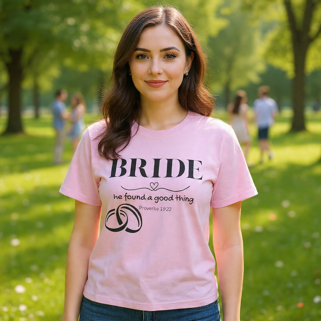 Bride T-Shirt — "We Found a Good Thing" Wedding Rings Tee - Christian - Personalized
