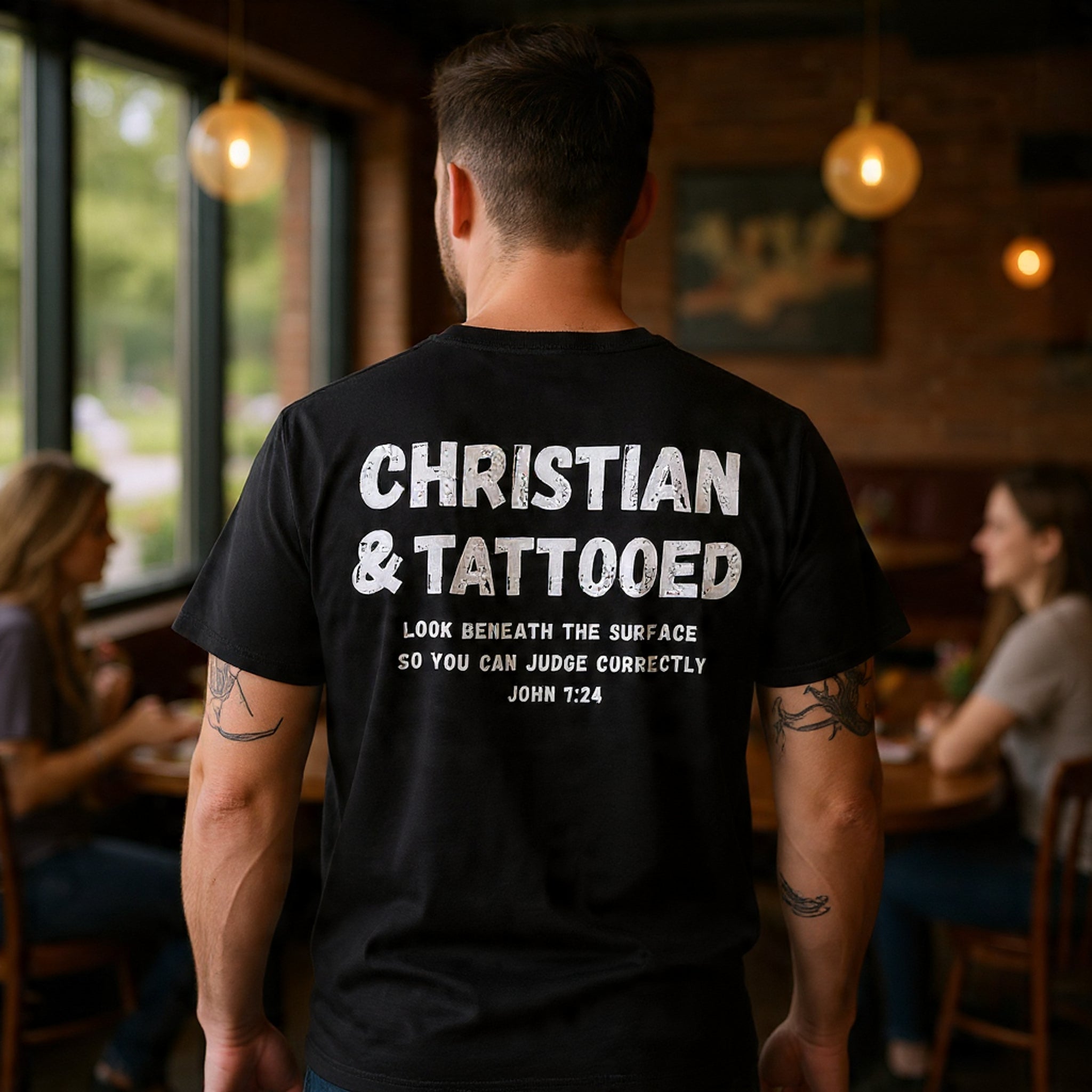 Christian & Tattooed T-Shirt — 'Look Beneath the Surface' Christian Tee John 7:24