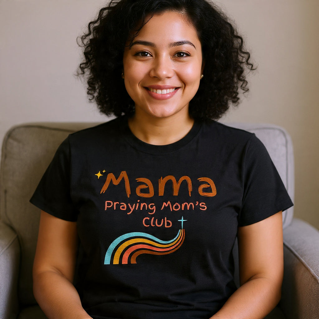 Mama Praying Mom's Club Tee — Inspirational Christian Mama T-Shirt with Rainbow - Mother's Day Gift