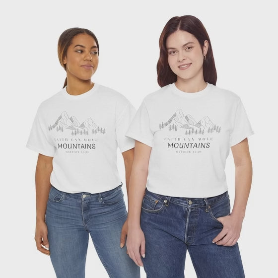 Faith Can Move Mountains T-Shirt | Christian Women's Tee
