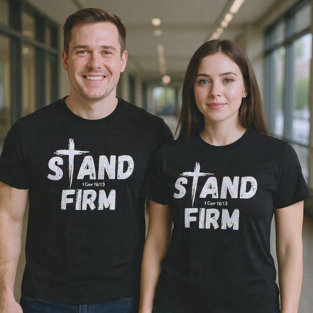 Stand Firm T-Shirt — Christian Faith Tee with Cross & 1 Cor 16:13 Inspirational Design