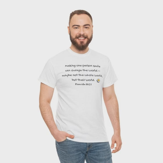 Inspirational Daisy Tee — “Making one person smile can change the world” Proverbs 11:21