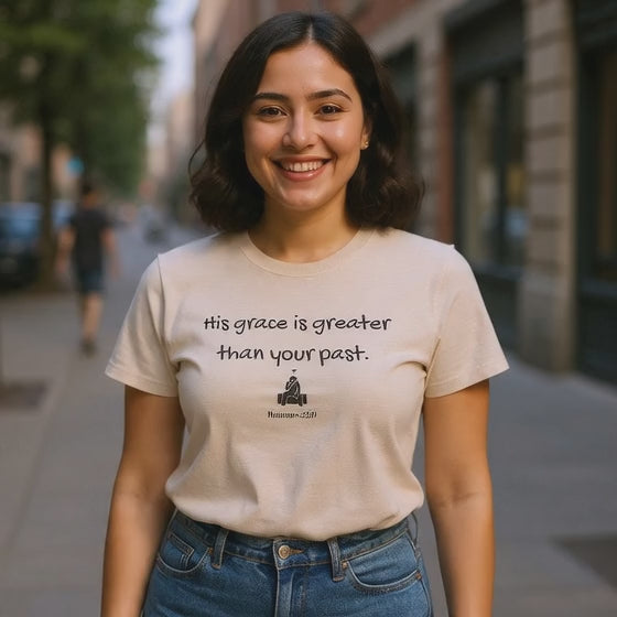 Christian T‑Shirt — "His grace is greater than your past." (Romans 5:20)