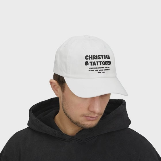 Embroidered Christian & Tattooed Dad Cap — Faith-Based Baseball Hat with John 7:24 Message